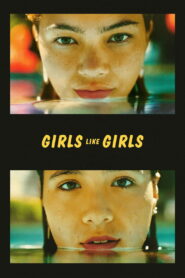Girls Like Girls (2026) – Full HD Movie Download & Watch FREE