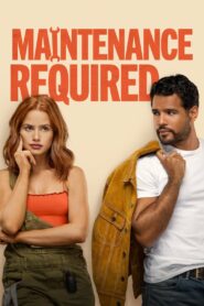 Maintenance Required (2025) – Full HD Movie Download & Watch FREE