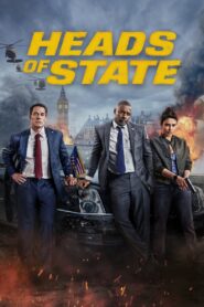 Heads of State (2025) – Full HD Movie Download & Watch FREE