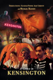 A Corpse in Kensington (2026) – Full HD Movie Download & Watch FREE