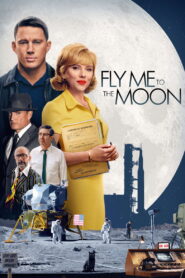 Fly Me to the Moon (2024) – Full HD Movie Download & Watch FREE