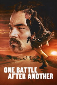 One Battle After Another (2025) – Full HD Movie Download & Watch FREE