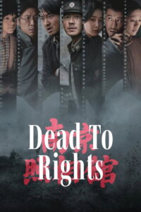 Dead to Rights (2025) – Full HD Movie Download & Watch FREE