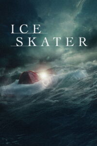 Ice Skater (2026) – Full HD Movie Download & Watch FREE