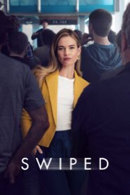 Swiped (2025) – Full HD Movie Download & Watch FREE
