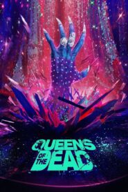 Queens of the Dead (2025) – Full HD Movie Download & Watch FREE