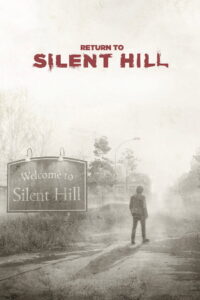 Return to Silent Hill (2026) – Full HD Movie Download & Watch FREE