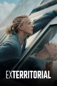Exterritorial (2025) – Full HD Movie Download & Watch FREE