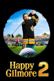 Happy Gilmore 2 (2025) – Full HD Movie Download & Watch FREE
