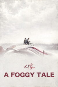 A Foggy Tale (2025) – Full HD Movie Download & Watch FREE