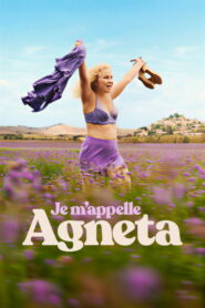 Je m’appelle Agneta (2026) – Full HD Movie Download & Watch FREE