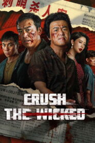 Crush The Wicked (2026) – Full HD Movie Download & Watch FREE