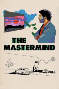 The Mastermind (2025) – Full HD Movie Download & Watch FREE