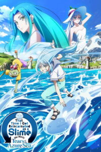 That Time I Got Reincarnated as a Slime the Movie: Tears of the Azure Sea (2026) – Full HD Movie Download & Watch FREE