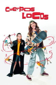 Cuerpos locos (2025) – Full HD Movie Download & Watch FREE