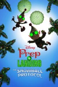 Prep & Landing: The Snowball Protocol (2025) – Full HD Movie Download & Watch FREE
