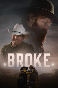 Broke (2025) – Full HD Movie Download & Watch FREE