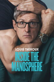 Louis Theroux: Inside the Manosphere (2026) – Full HD Movie Download & Watch FREE