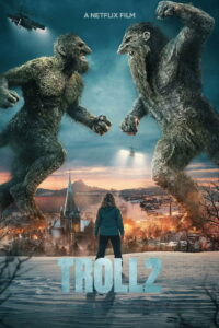 Troll 2 (2025) – Full HD Movie Download & Watch FREE