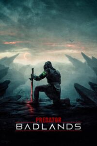 Predator: Badlands (2025) – Full HD Movie Download & Watch FREE
