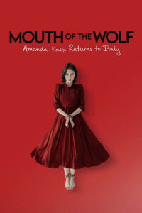 Mouth of the Wolf: Amanda Knox Returns to Italy (2026) – Full HD Movie Download & Watch FREE