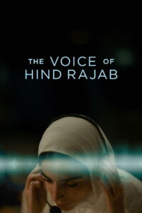 The Voice of Hind Rajab (2025) – Full HD Movie Download & Watch FREE
