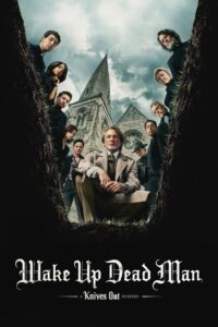 Wake Up Dead Man: A Knives Out Mystery (2025) – Full HD Movie Download & Watch FREE