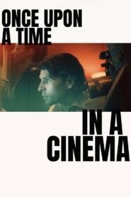 Once Upon a Time in a Cinema (2026) – Full HD Movie Download & Watch FREE