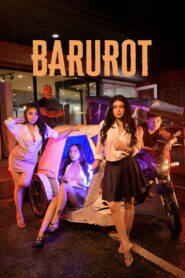 Barurot (2025) – Full HD Movie Download & Watch FREE