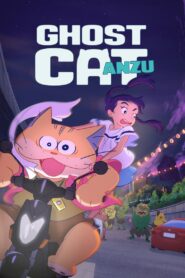 Ghost Cat Anzu (2024) – Full HD Movie Download & Watch FREE