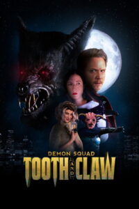 Demon Squad: Tooth and Claw (2026) – Full HD Movie Download & Watch FREE