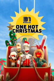 31 Minutes: One Hot Christmas (2025) – Full HD Movie Download & Watch FREE