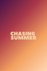 Chasing Summer (2026) – Full HD Movie Download & Watch FREE