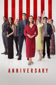 Anniversary (2025) – Full HD Movie Download & Watch FREE