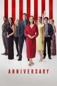 Anniversary (2025) – Full HD Movie Download & Watch FREE