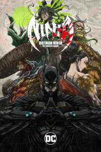 Batman Ninja vs. Yakuza League (2025) – Full HD Movie Download & Watch FREE