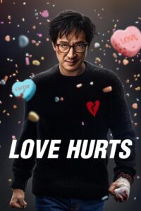 Love Hurts (2025) – Full HD Movie Download & Watch FREE