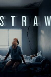 STRAW (2025) – Full HD Movie Download & Watch FREE