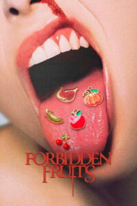 Forbidden Fruits (2026) – Full HD Movie Download & Watch FREE