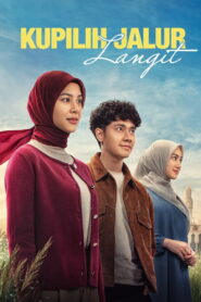 Kupilih Jalur Langit (2026) – Full HD Movie Download & Watch FREE