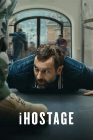 iHostage (2025) – Full HD Movie Download & Watch FREE