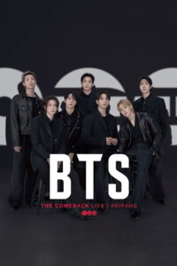 BTS THE COMEBACK LIVE | ARIRANG (2026) – Full HD Movie Download & Watch FREE