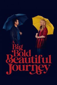 A Big Bold Beautiful Journey (2025) – Full HD Movie Download & Watch FREE