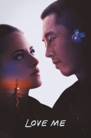 Love Me (2025) – Full HD Movie Download & Watch FREE