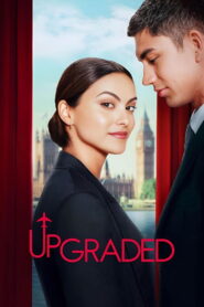 Upgraded (2024) – Full HD Movie Download & Watch FREE