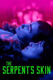 The Serpent’s Skin (2026) – Full HD Movie Download & Watch FREE