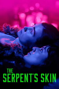 The Serpent’s Skin (2026) – Full HD Movie Download & Watch FREE