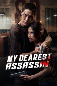My Dearest Assassin (2026) – Full HD Movie Download & Watch FREE