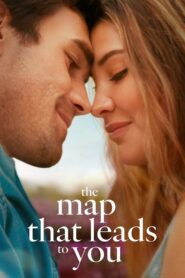 The Map That Leads to You (2025) – Full HD Movie Download & Watch FREE