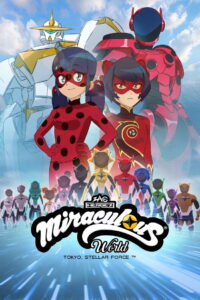 Miraculous World: Tokyo, Stellar Force (2025) – Full HD Movie Download & Watch FREE